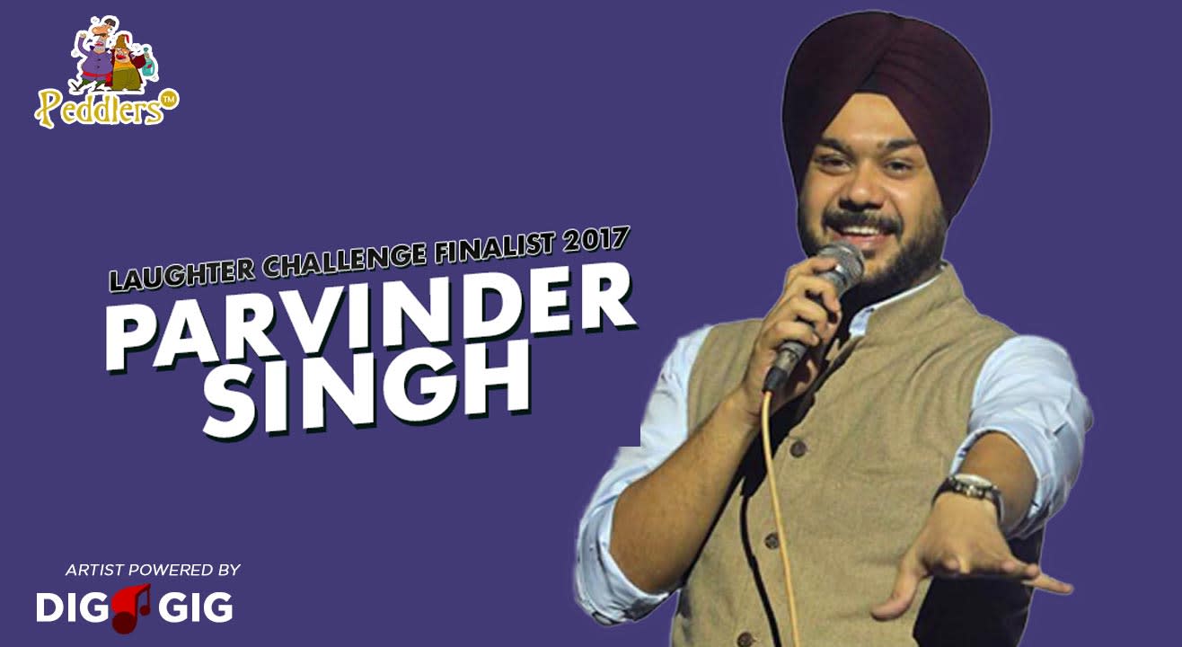 Peddlers Standup Comedy Show ft. Parvinder Singh in Chandigarh