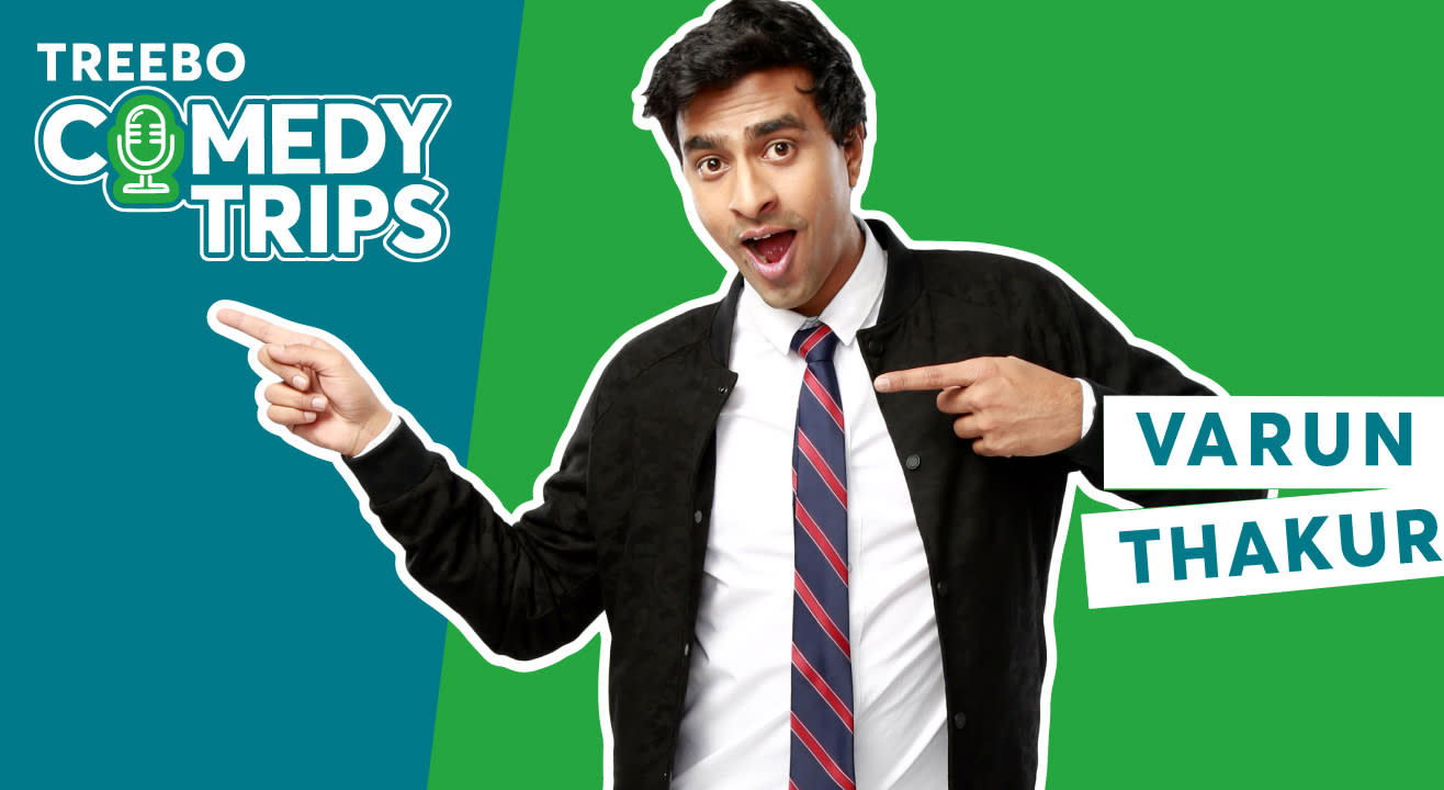 Treebo Comedy Trips Ft. Varun Thakur