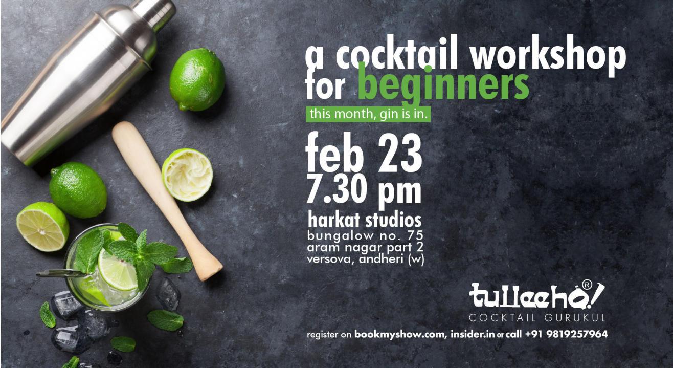 Cocktail Workshop for Beginners - Tulleeho Cocktail Gurukul