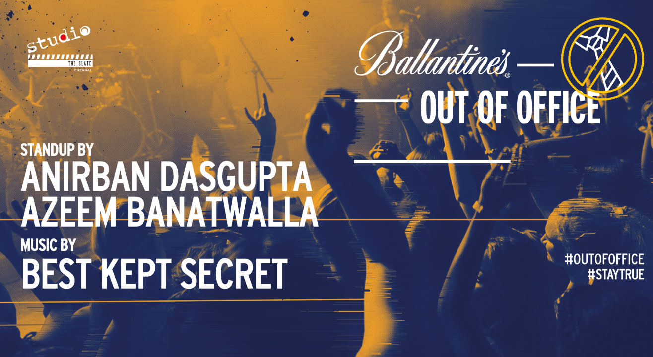 Ballantine's Out Of Office, Chennai