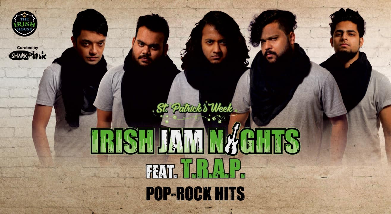 Irish Jam Nights Feat. T.R.A.P