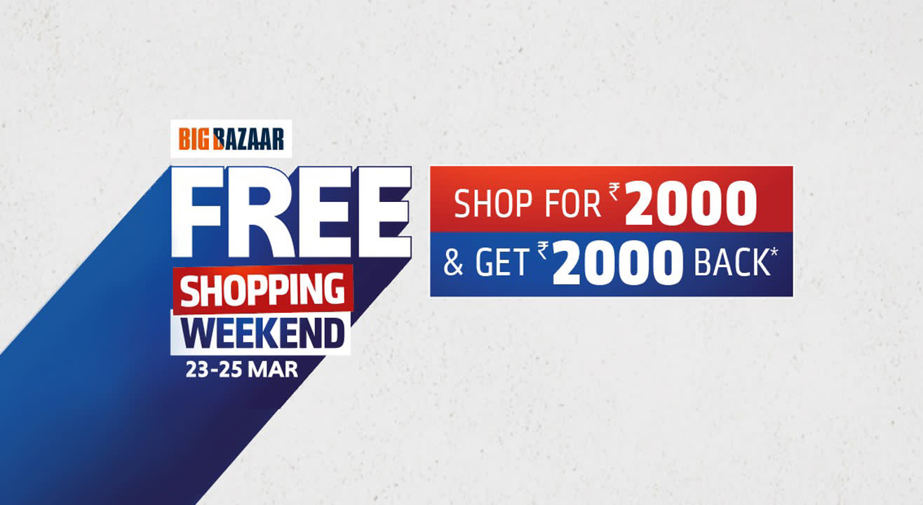 Free Shopping Weekend at Big Bazaar