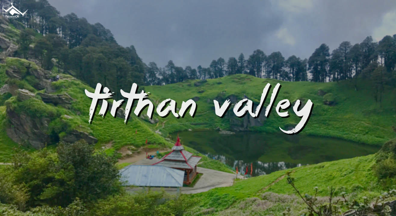 Tirthan Valley Jalori Pass Trip – Trekking, Rafting And Bonfire With WanderOn