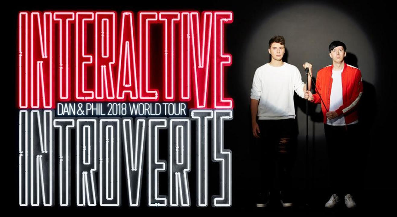 Dan and Phil: 2018 World Tour - Interactive Introverts