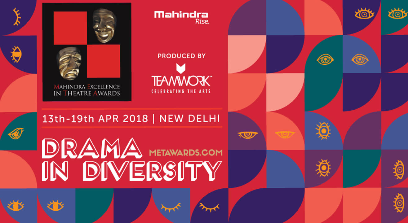 The 13th Mahindra Excellence in Theatre Awards Is In New Delhi!