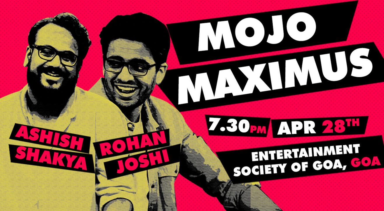 LVC present LOLStars ft Mojomaximus: Rohan Joshi & Ashish Shakya, Goa