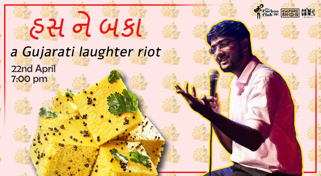 Hass ne Baka: A Gujrati Comedy open Mic