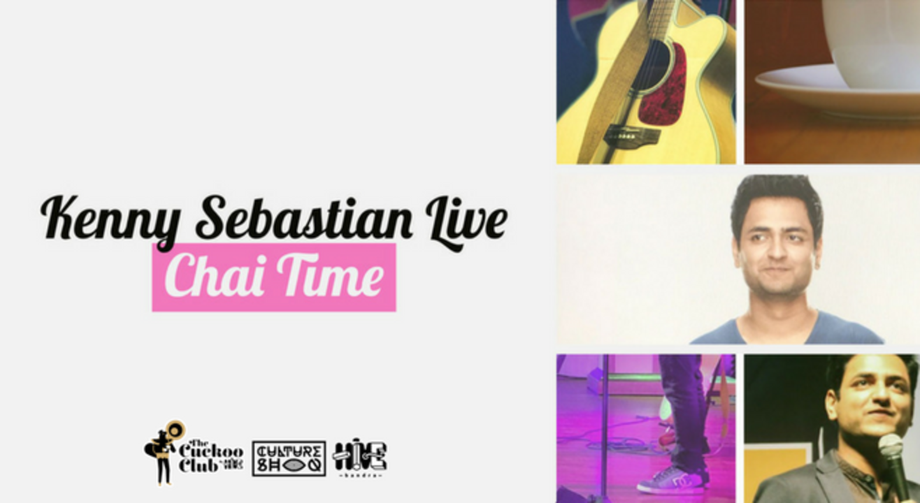 Kenny Sebastian Live : Chai Time