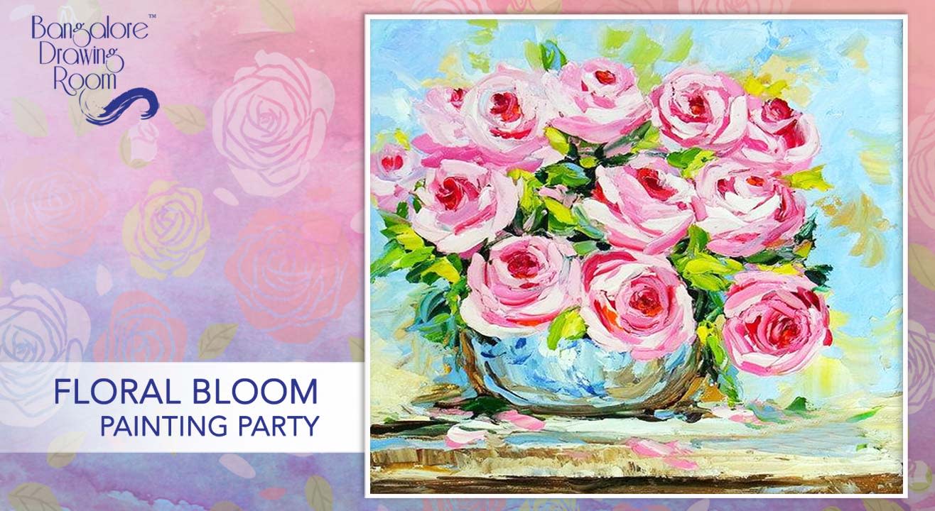 Floral Bloom Painting Party by Bangalore Drawing Room