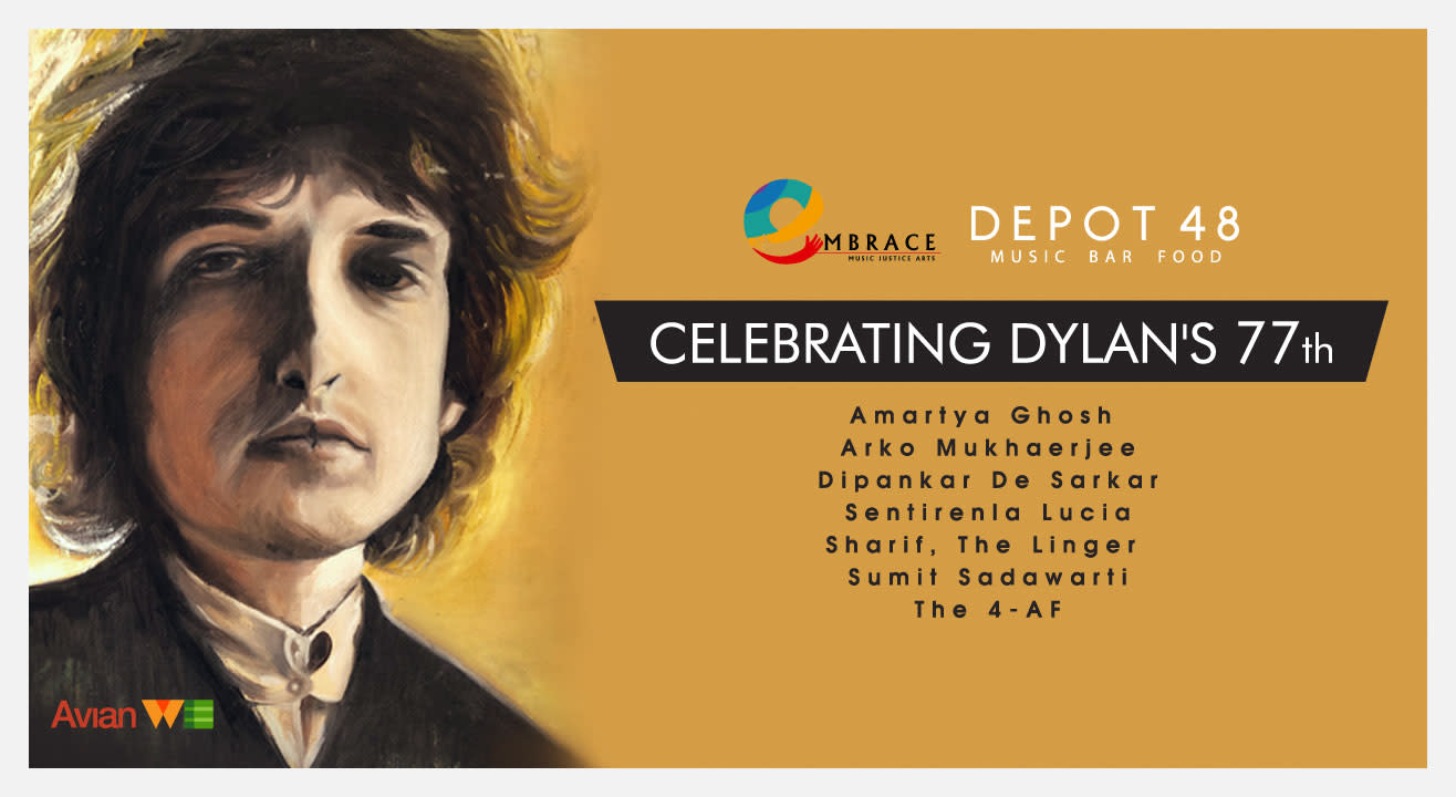 Depot48 presents Celebrating Dylan's 77th