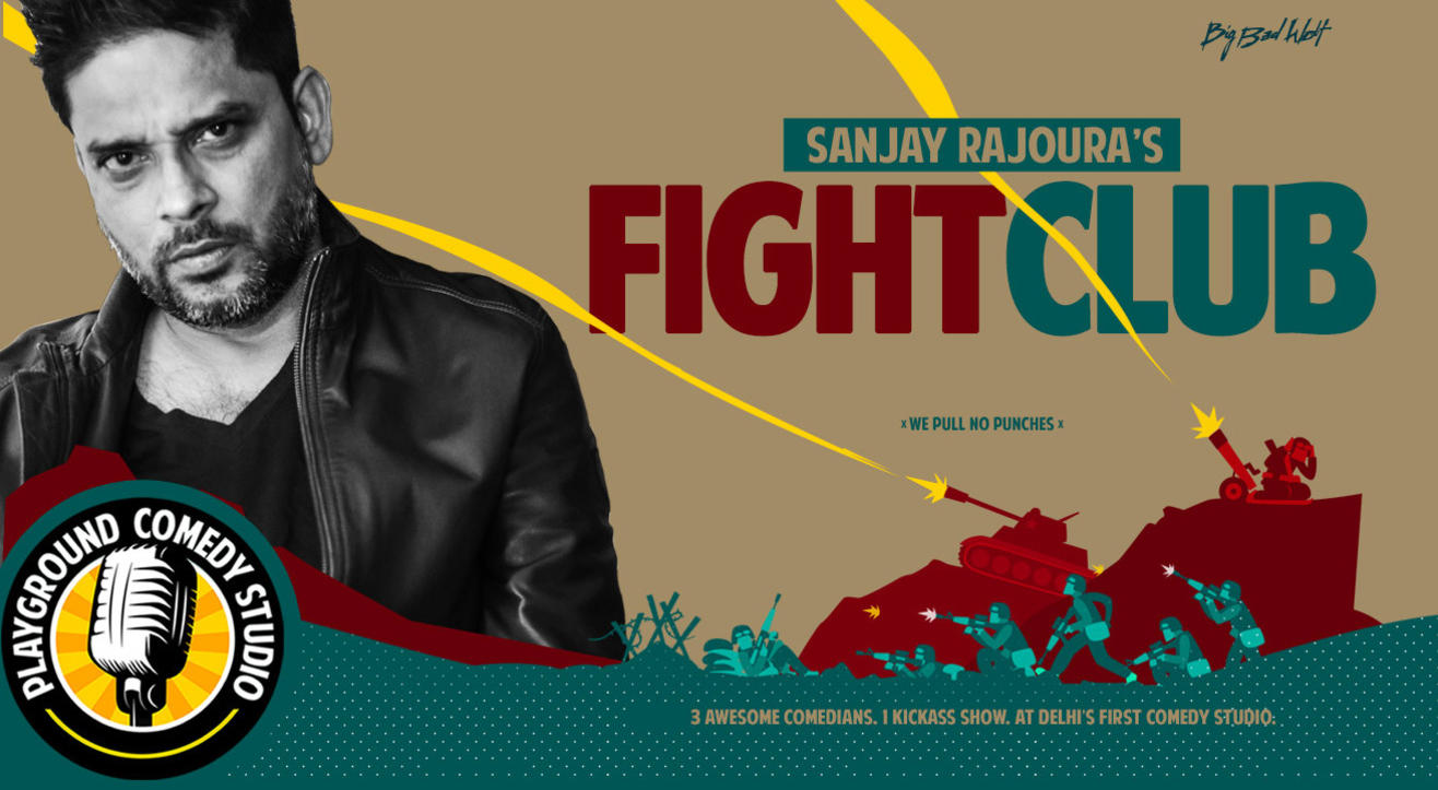 Sanjay Rajoura’s - Fight Club