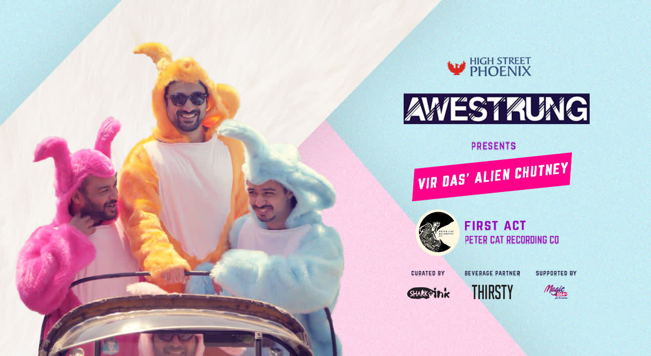 Awestrung Ft. Alien Chutney