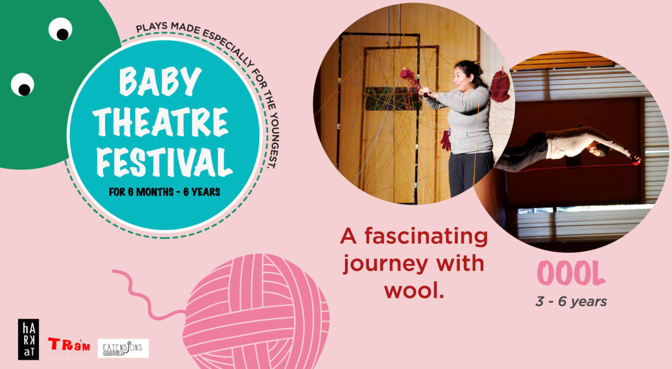 Oool - Baby Theatre Festival (3-6 years)