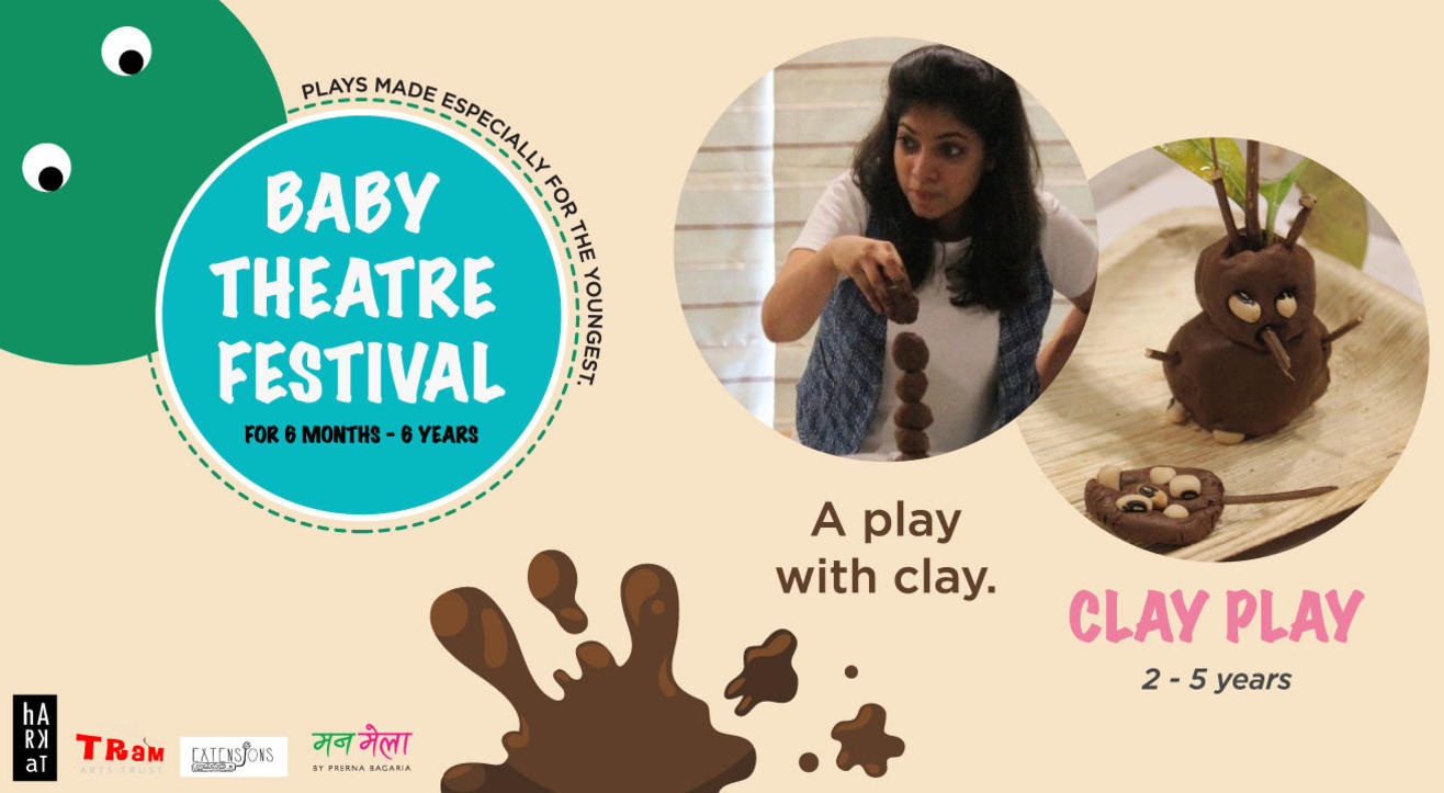 CLAY PLAY - Baby Theatre Festival (2-5 years)