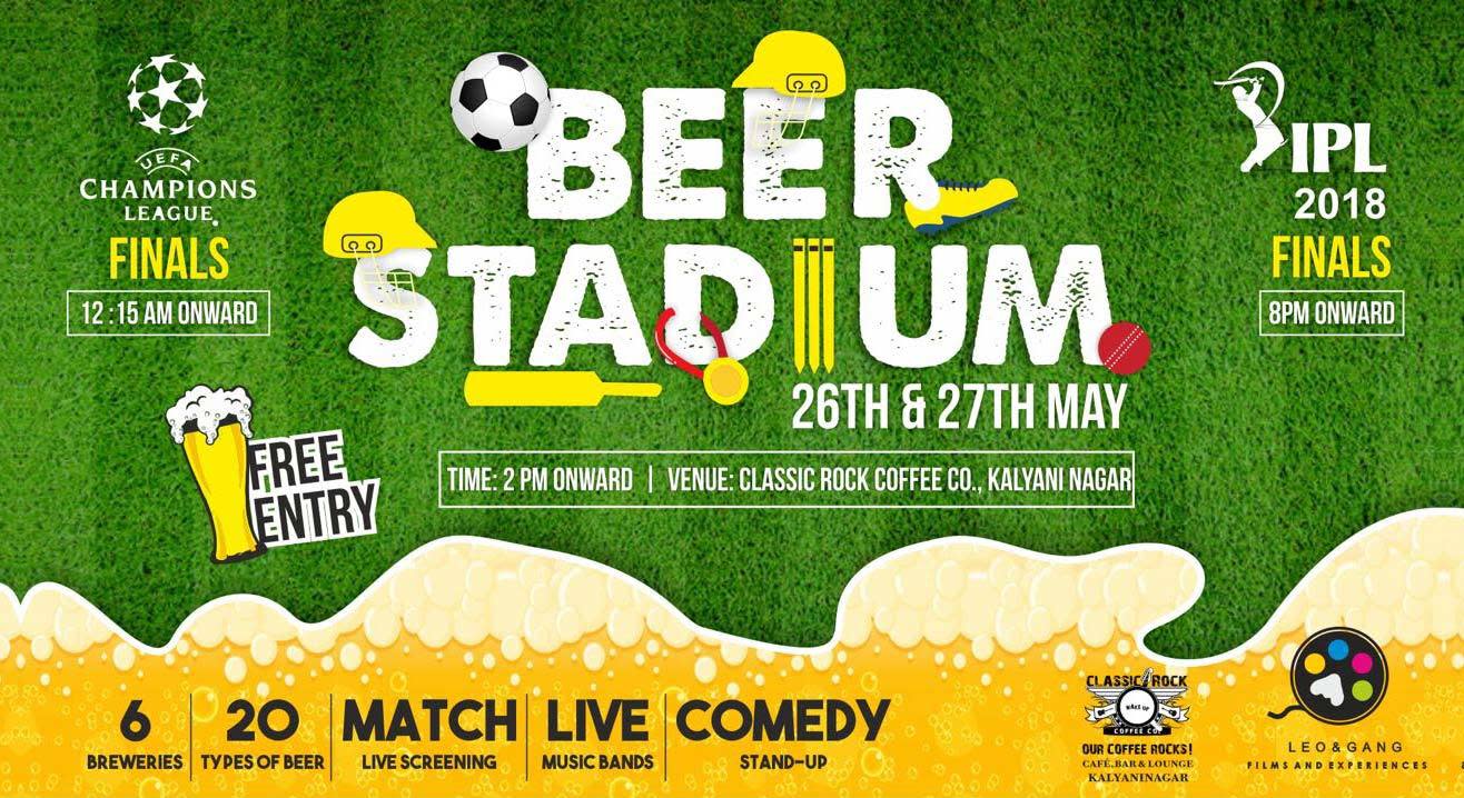 Beer Stadium: Live UCL &amp; IPL Screening