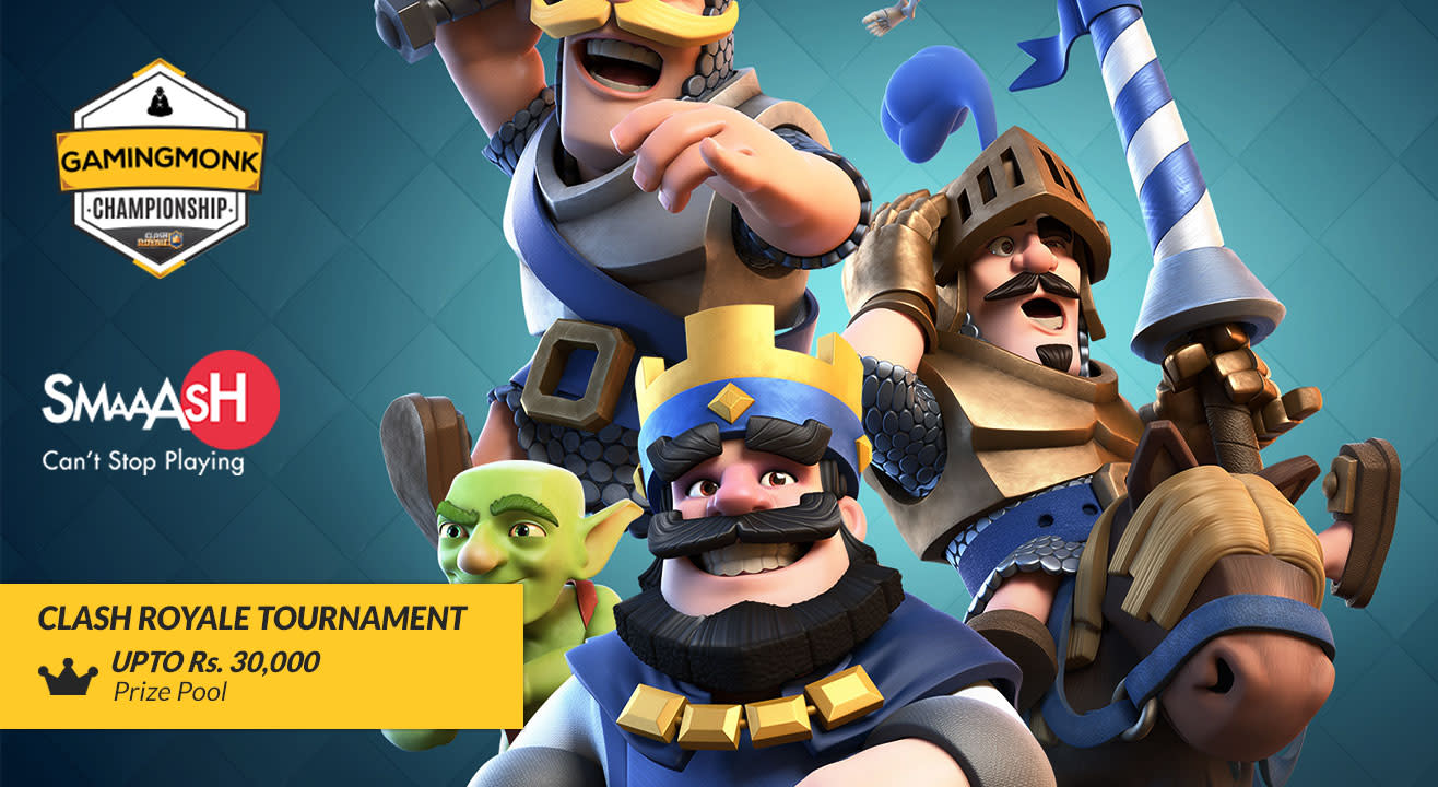 GamingMonk  Clash Royale Tournament - Hyderabad