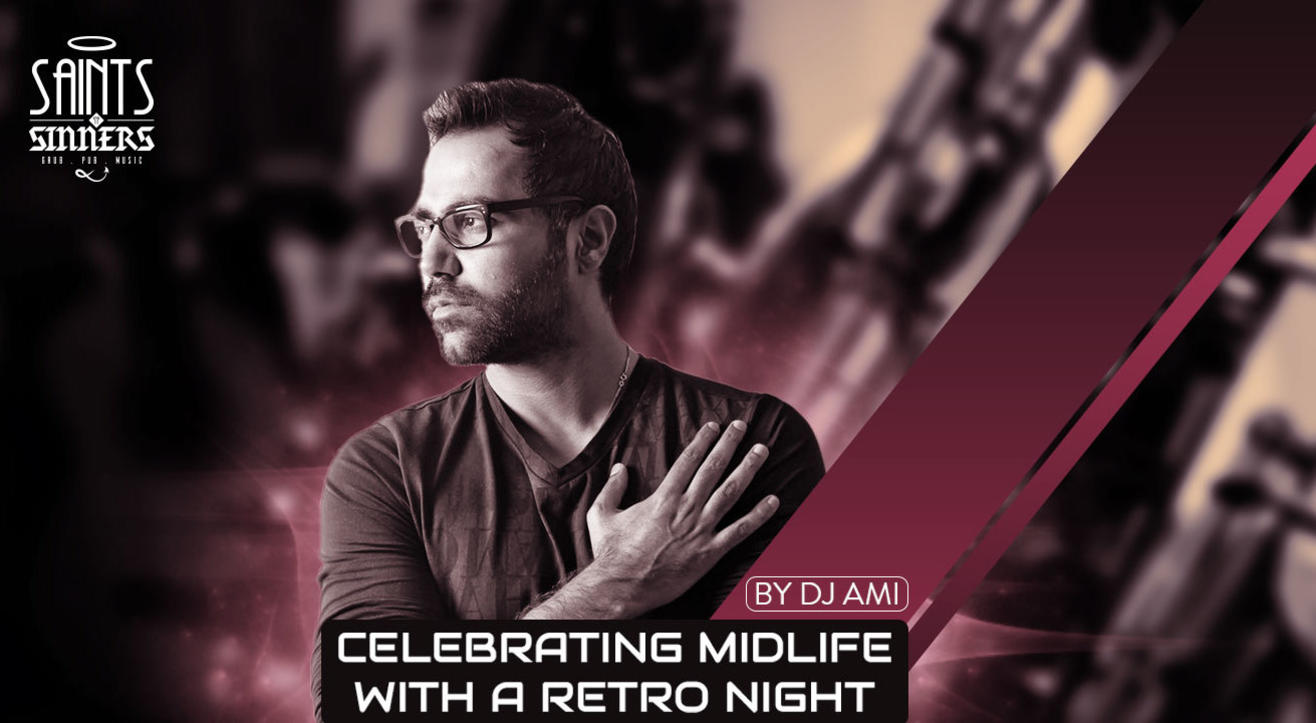 Celebrating midlife with Retro Night by DJ Ami