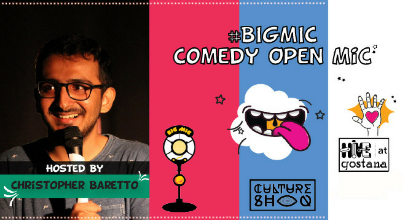 #BIGMIC Comedy Open Mic hosted by Christopher Baretto