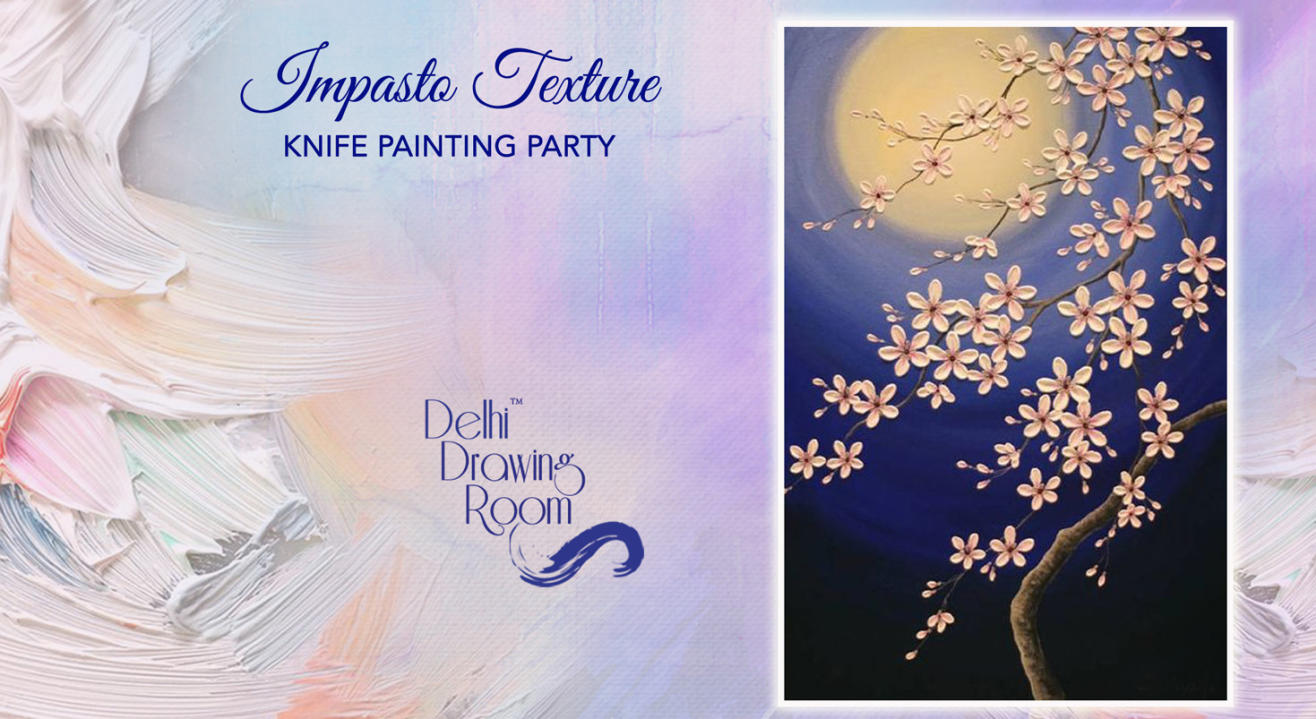 Impasto Texture Knife Painting Party by Delhi Drawing Room