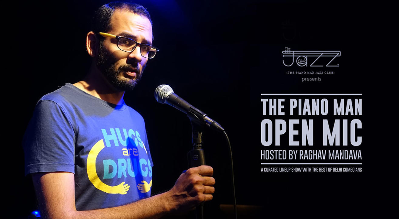 The Piano Man Open Mic hosted by Raghav Mandava