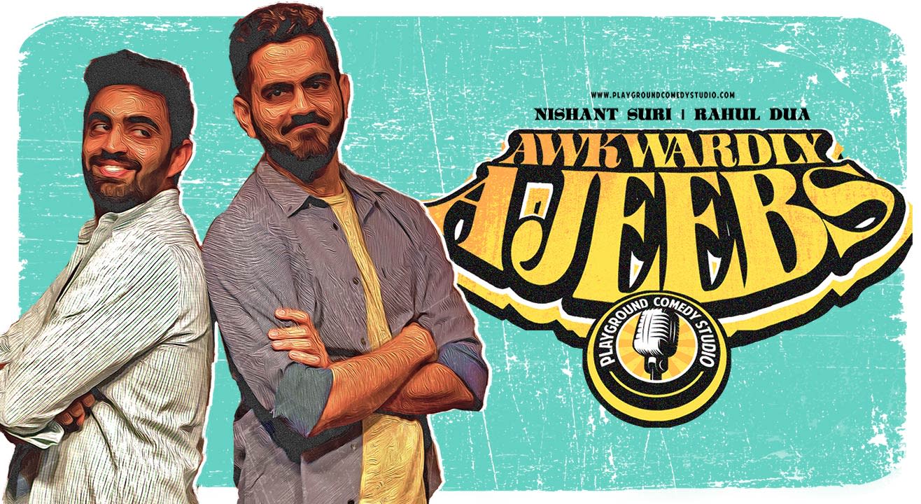 Awkwardly Ajeebs, A Multi-Artist Stand Up Comedy Show