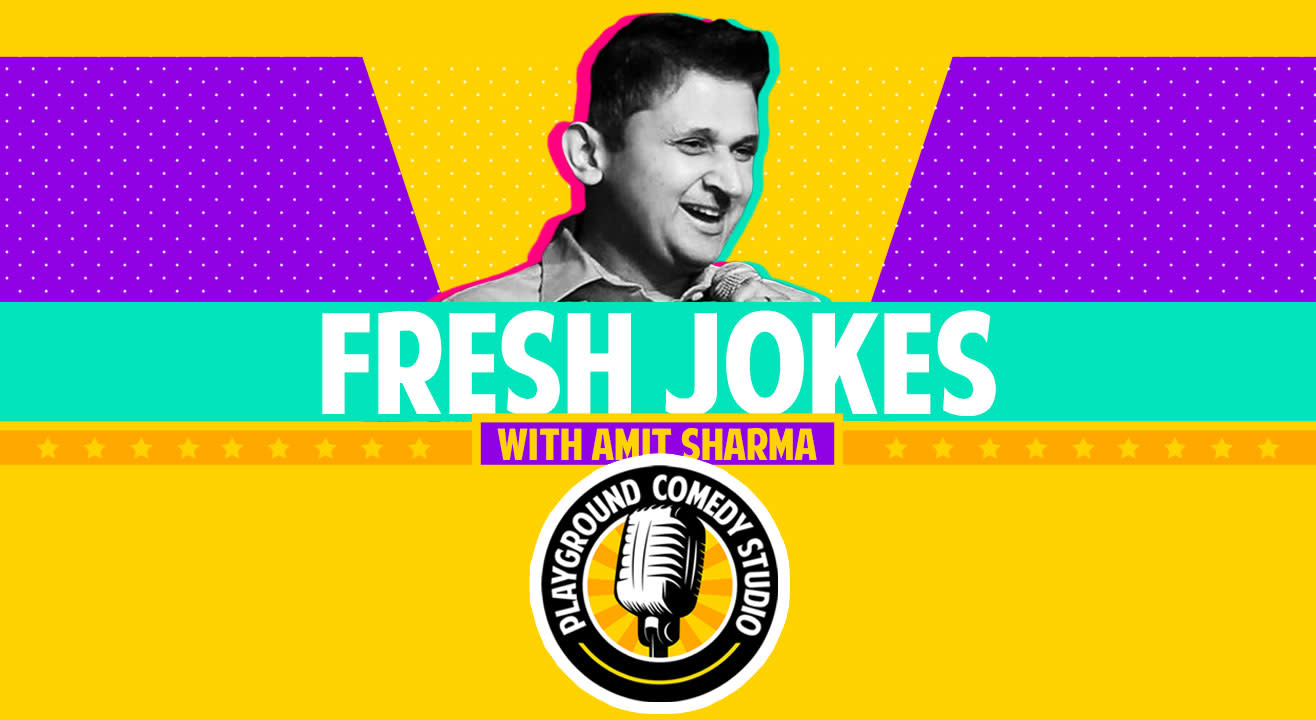 Fresh Jokes, Comedy Open Mic
