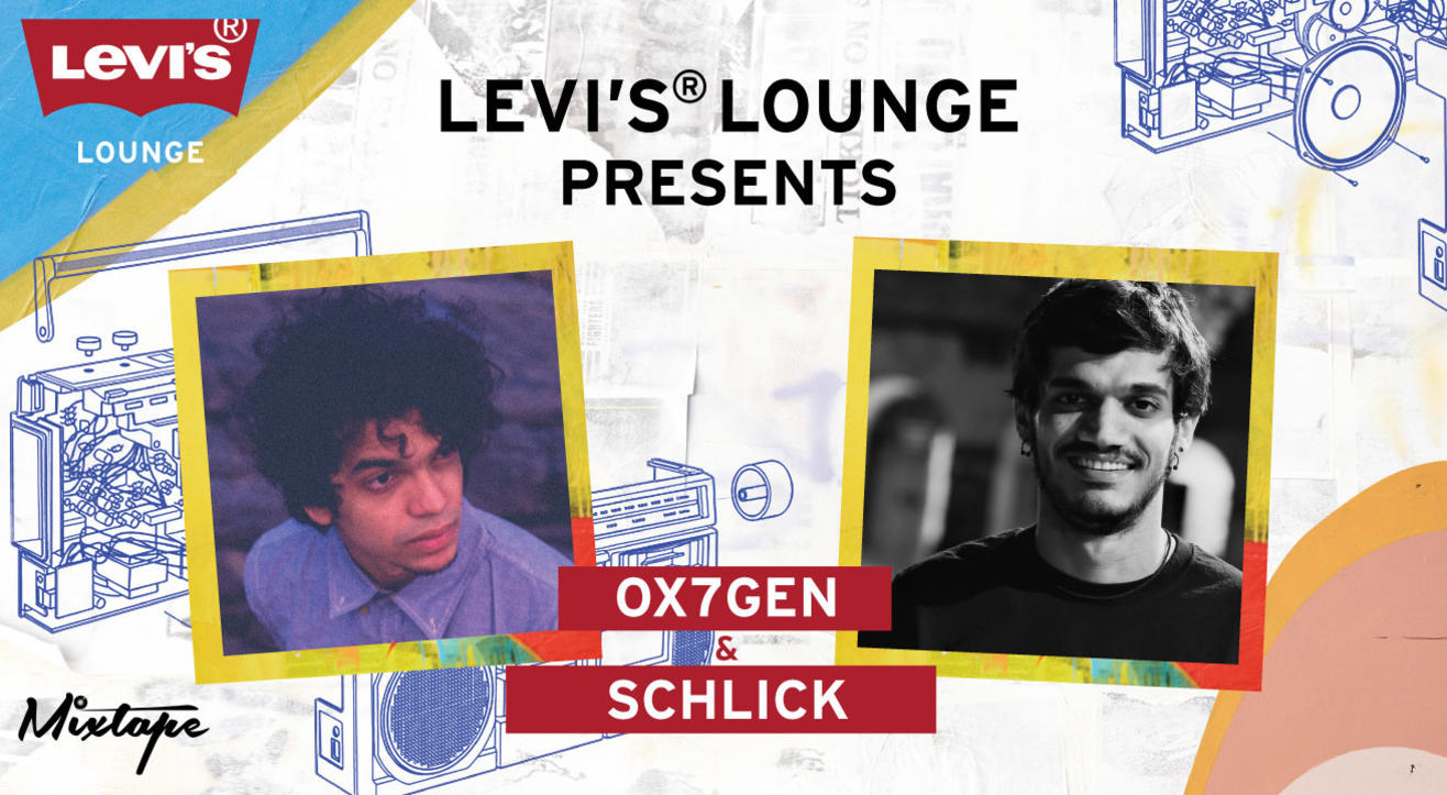 Levi's® Lounge Presents Ox7gen and Schlick