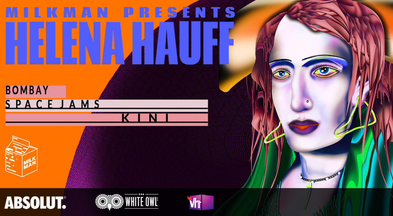 Milkman Presents: Helena Hauff India Tour – Mumbai