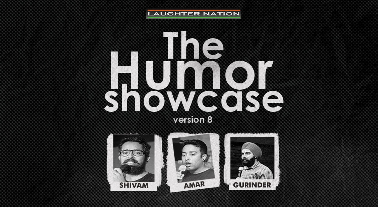 The humor showcase 8 - A hinglish standup comedy show