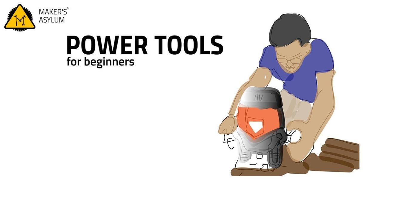 Power Tools for Beginners