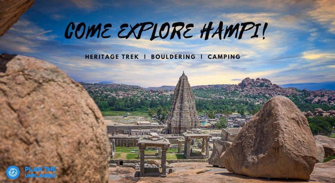 Explore Hampi - Heritage Hike & Camping | Plan the Unplanned