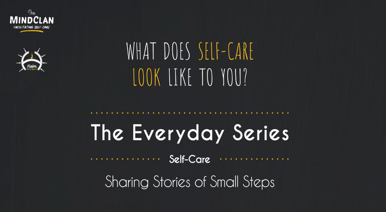 The Everyday Series: Self-Care