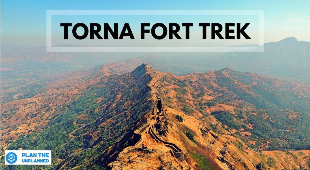 Torna Fort Trek | Plan The Unplanned