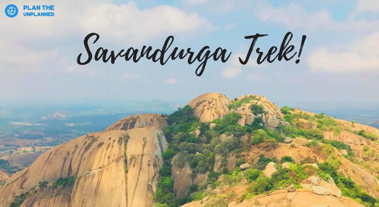 Savandurga Trek | Plan The Unplanned