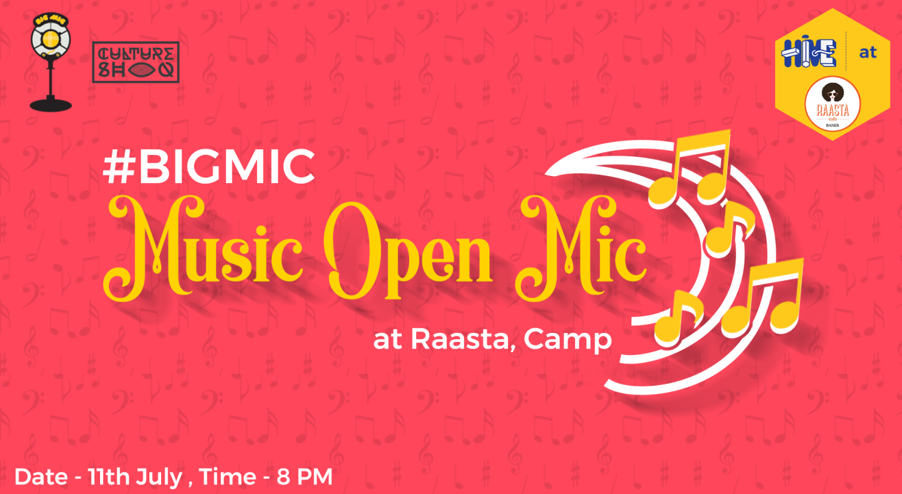 #BIGMIC Music Open Mic at Raasta, Camp