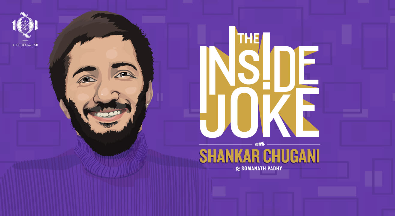 The Inside Joke ft. Shankar Chugani at 1Q1