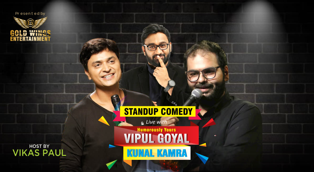 Vipul Goyal & Kunal Kamra Standup Comedy