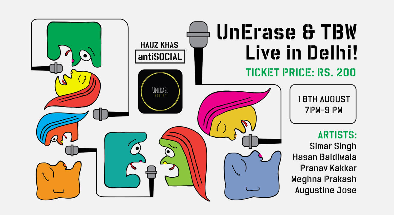 UnErase & TBW Live in Delhi!