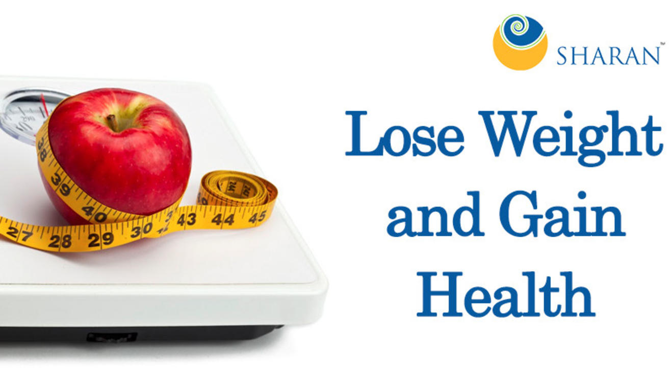 Lose Weight and Gain Health