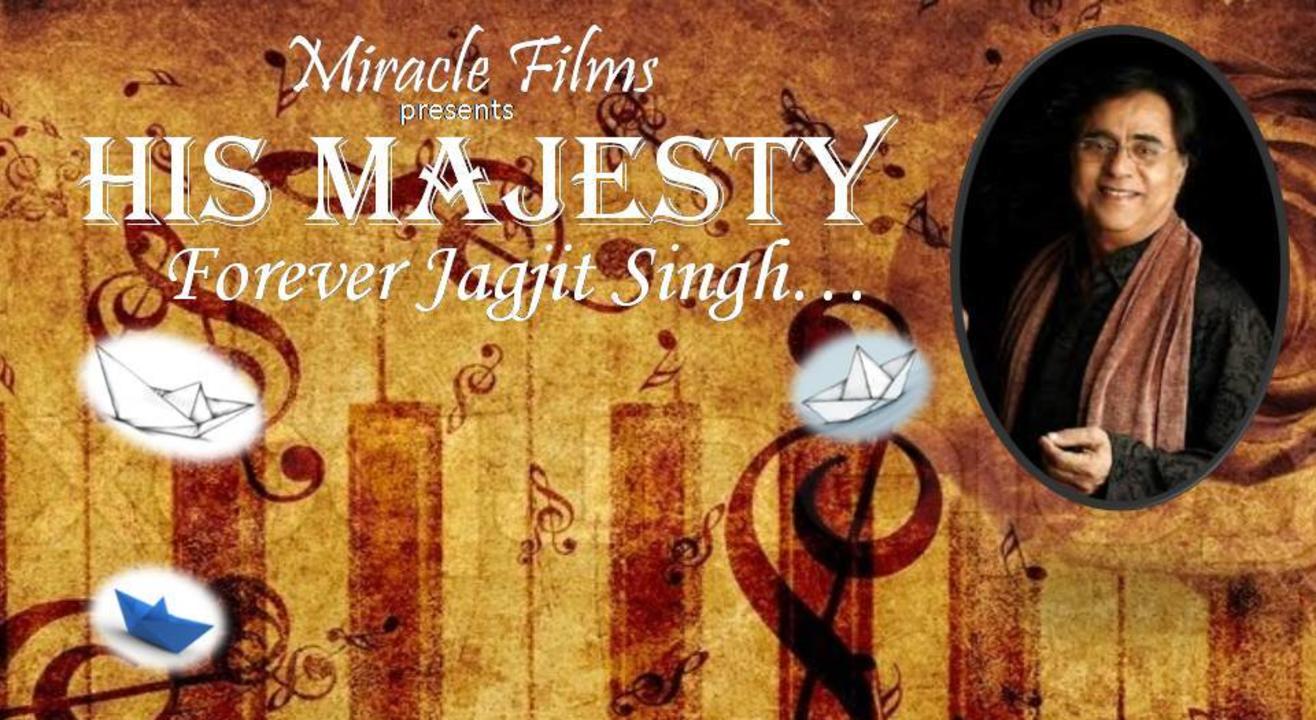 His Majesty Forever - Jagjit Singh