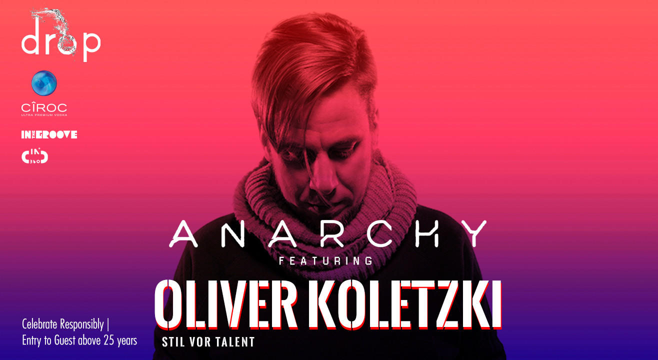 Anarchy Ft. Oliver Koletzki