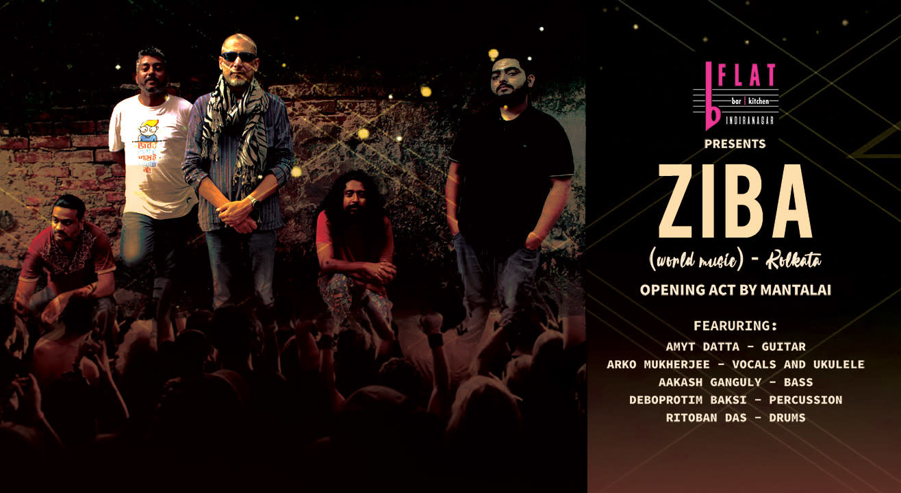 ZIBA Ft. Amyt Datta (Kolkata) + Opening act: Mantalai