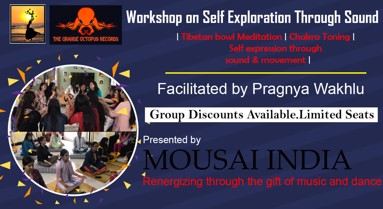 Workshop on Self Exploration Through Sound