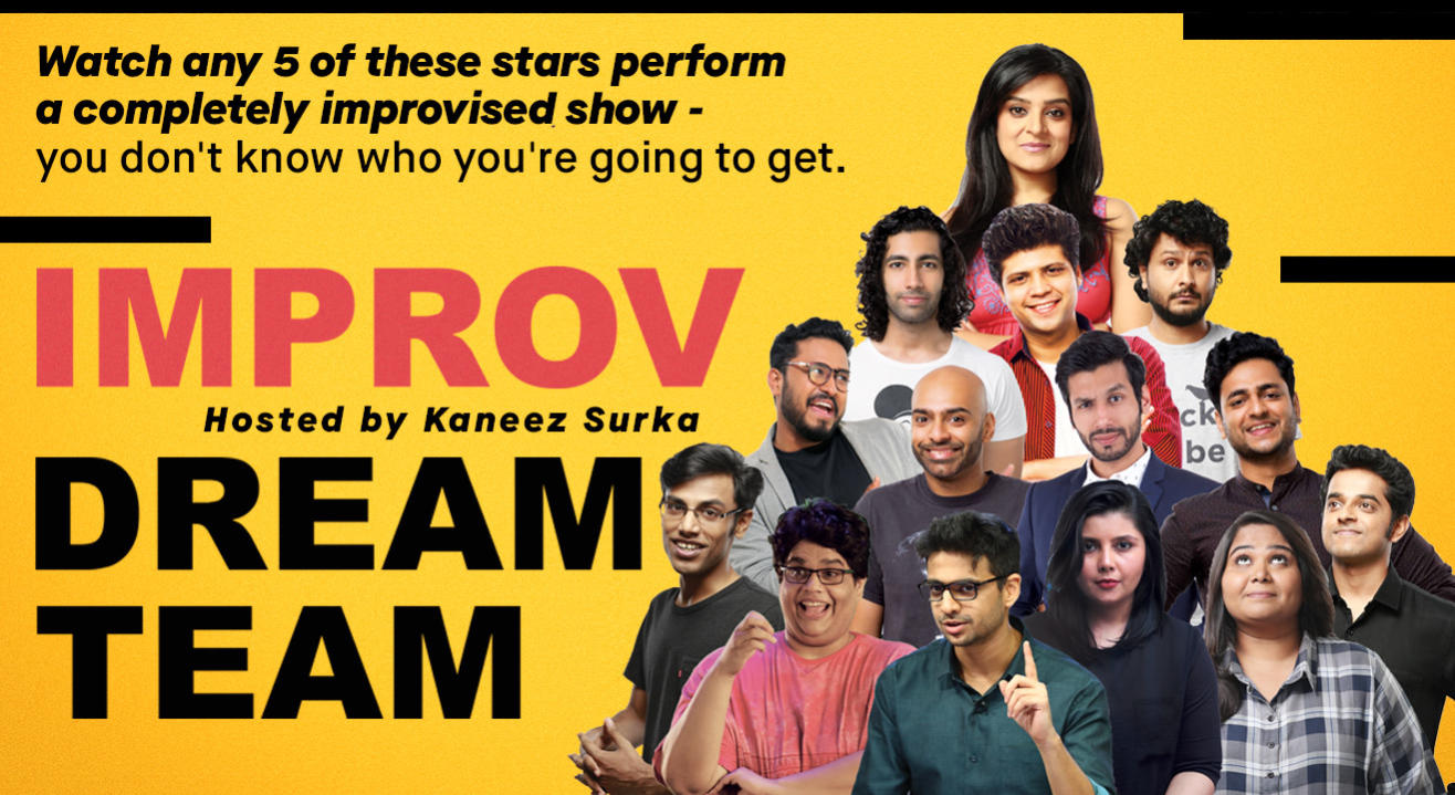 Improv Dream Team Hosted By Kaneez Surka