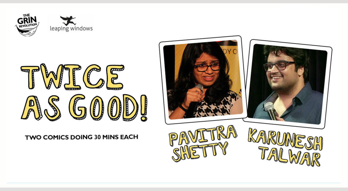 Grin Revolution: Twice As Good w/ Karunesh Talwar and Pavitra Shetty