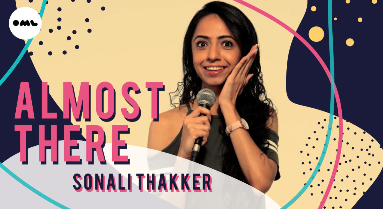 Almost There: Sonali Thakker - Live Taping for Amazon Prime Video