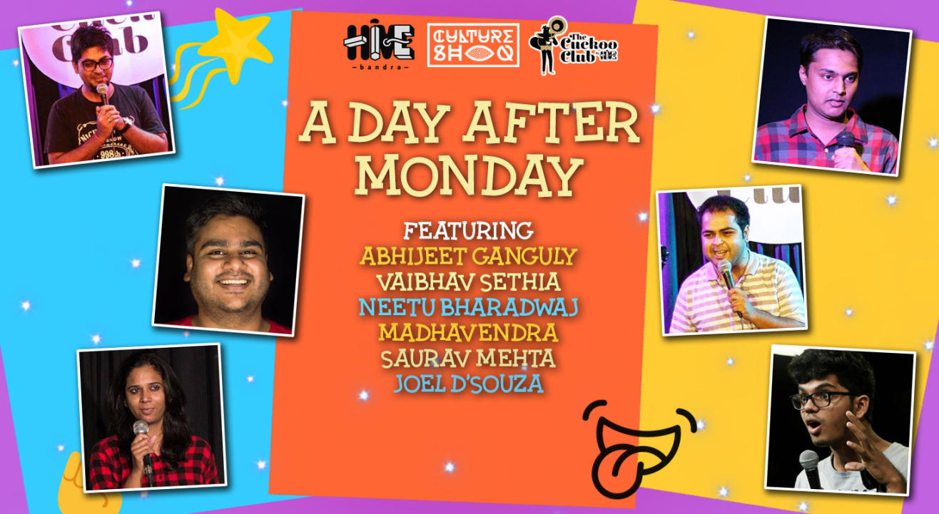 A Day After Monday ft. Abhijit Ganguly, Vaibhav Sethi, Neetu Bharadwaj, Joel, Saurav Mehta, Madhavendra