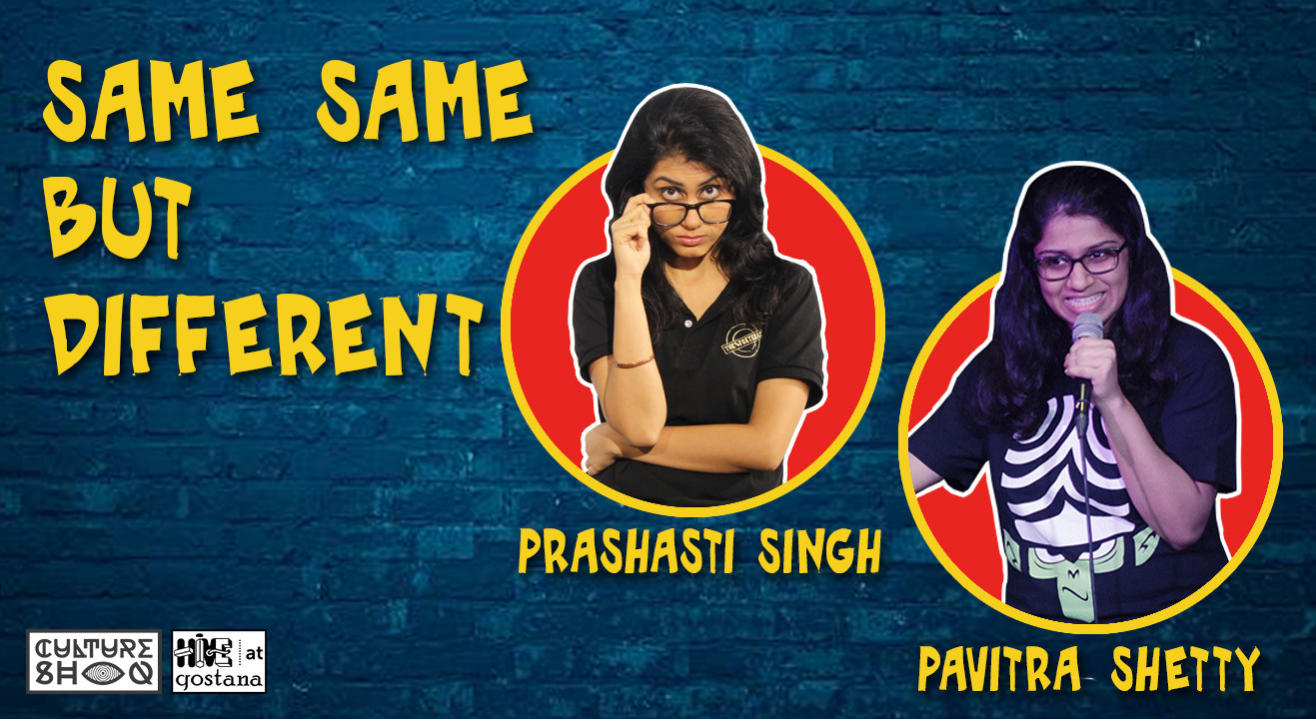 Same Same but Different featuring Prashasti Singh and Pavitra Shetty