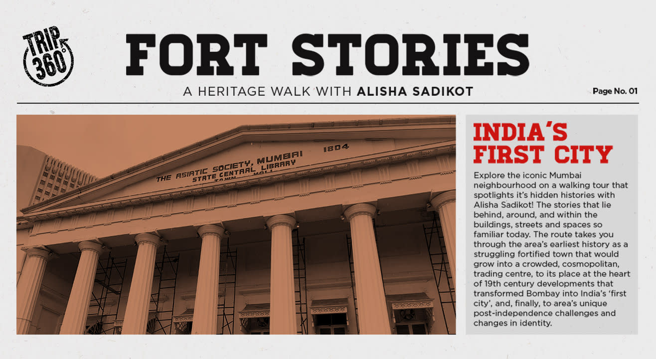 Fort Stories - A Heritage Walk