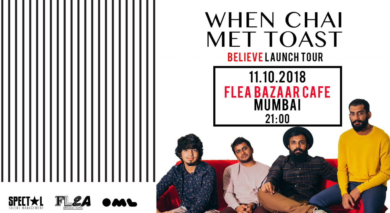 When Chai Met Toast – Believe Launch Tour